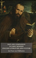 Cover: Pain and Compassion in Early Modern English Literature and Culture - D.S. Brewer