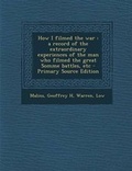 Cover: How I Filmed the War - Nabu Press
