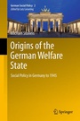 Cover: Origins of the German Welfare State - Springer