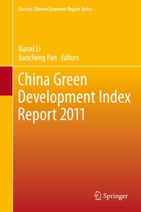 Enlarge image Cover: China Green Development Index Report 2011 - Springer