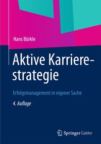 Abbildung von: Aktive Karrierestrategie - Springer Gabler