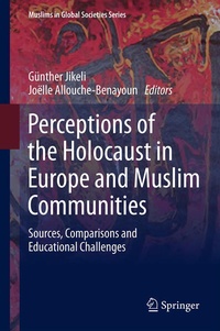 Enlarge image Cover: Perceptions of the Holocaust in Europe and Muslim Communities - Springer