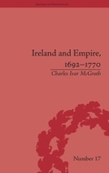 Cover: Ireland and Empire, 1692-1770 - Pickering & Chatto (Publishers) Ltd