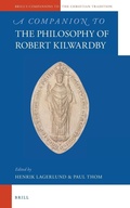 Cover: A Companion to the Philosophy of Robert Kilwardby - Brill
