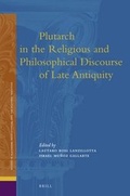 Cover: Plutarch in the Religious and Philosophical Discourse of Late Antiquity - Brill