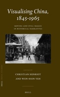 Cover: Visualising China, 1845-1965 - Brill