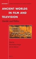 Cover: Ancient Worlds in Film and Television - Brill