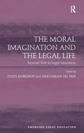 Cover: The Moral Imagination and the Legal Life - Routledge