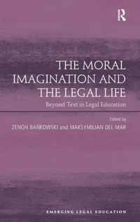 Abbildung von: The Moral Imagination and the Legal Life - Routledge