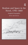 Cover: Realism and Space in the Novel, 1795-1869 - Routledge