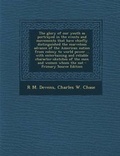 Cover: The Glory of Our Youth as Portrayed in the Events and Movements That Have Chiefly Distinguished the Marvelous Advance of the American Nation from Colo - Nabu Press