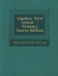 Cover: Algebra, First Course - Nabu Press