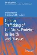Cover: Cellular Trafficking of Cell Stress Proteins in Health and Disease - Springer