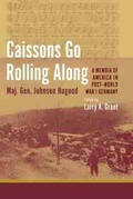 Cover: Caissons Go Rolling Along - University of South Carolina Press