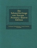 Cover: Die Schmetterlinge Von Europa. - Nabu Press