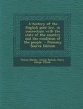 Cover: History of the English Poor Law, in Connection with the State of the Country and the Condition of the People - Nabu Press