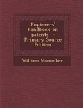 Cover: Engineers' Handbook on Patents - Nabu Press