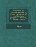 Cover: Evolution of Political Parties in Japan - Nabu Press
