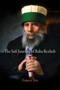 Cover: The Sufi Journey of Baba Rexheb - University of Pennsylvania Museum of Archaeology & Anthropology