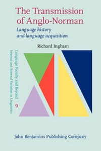 Enlarge image Cover: The Transmission of Anglo-Norman - John Benjamins Publishing Co