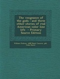 Cover: The Vengeance of the Gods - Nabu Press