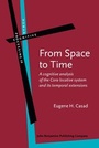 Cover: From Space to Time - John Benjamins Publishing Co