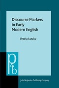 Cover: Discourse Markers in Early Modern English - John Benjamins Publishing Co