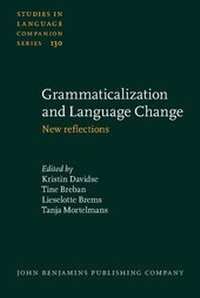 Enlarge image Cover: Grammaticalization and Language Change - John Benjamins Publishing Co