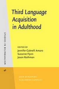 Enlarge image Cover: Third Language Acquisition in Adulthood - John Benjamins Publishing Co