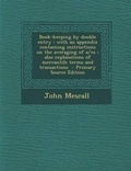 Cover: Book-Keeping by Double Entry - Nabu Press