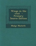 Cover: Wings in the West - Nabu Press