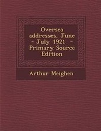 Enlarge image Cover: Oversea Addresses, June - July 1921 - Nabu Press