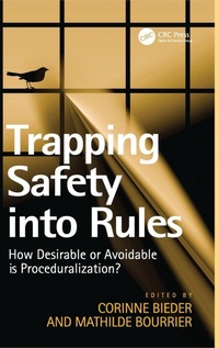 Enlarge image Cover: Trapping Safety into Rules - Ashgate Publishing Limited