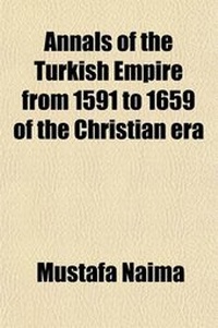 Abbildung von: Annals of the Turkish Empire from 1591 to 1659 of the Christian Era (Volume 1) - General Books