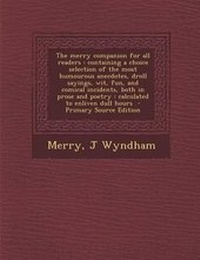 Enlarge image Cover: The Merry Companion for All Readers - Nabu Press