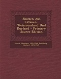 Cover: Skizzen Aus Litauen, Weissrussland Und Kurland - Nabu Press