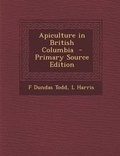 Cover: Apiculture in British Columbia - Nabu Press