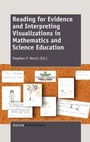 Cover: Reading for Evidence and Interpreting Visualizations in Mathematics and Science Education - Sense Publishers