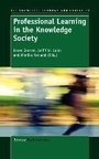 Cover: Professional Learning in the Knowledge Society - Sense Publishers