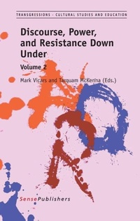 Enlarge image Cover: Discourse, Power, and Resistance Down Under: Volume 2 - Brill