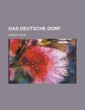 Cover: Das Deutsche Dorf - Rarebooksclub.com