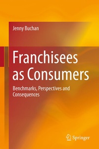 Abbildung von: Franchisees as Consumers - Springer