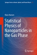 Cover: Statistical Physics of Nanoparticles in the Gas Phase - Springer