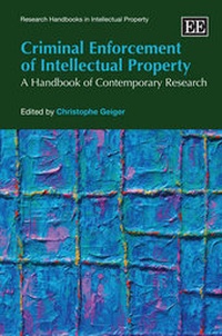 Enlarge image Cover: Criminal Enforcement of Intellectual Property - Edward Elgar Publishing