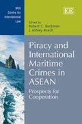 Cover: Piracy and International Maritime Crimes in ASEAN - Edward Elgar Publishing