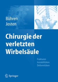 Bild vergrößern Bild: Chirurgie der verletzten Wirbelsäule - Springer
