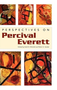 Enlarge image Cover: Perspectives on Percival Everett - University Press of Mississippi