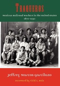 Cover: Traqueros - University of North Texas Press,U.S.