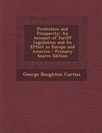 Enlarge image Cover: Protection and Prosperity - Nabu Press