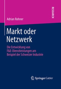 Abbildung von: Markt oder Netzwerk - Springer Gabler